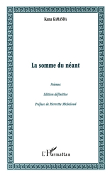 Paperback La somme du néant [French] Book