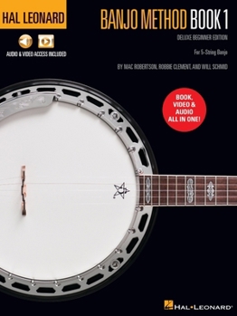 Paperback Hal Leonard Banjo Method Book 1 - Deluxe Beginner Edition for 5-String Banjo with Audio & Video Access Included Book