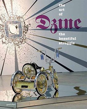 Hardcover The Beautiful Struggle: The Art of Dzine Book