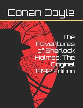 Paperback The Adventures of Sherlock Holmes: The Original 1892 Edition Book