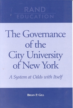 Paperback The Governance of the City University of New York: A System at Odds with Itself Book