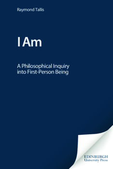 Hardcover I Am: A Philosophical Inquiry Into First-Person Being Book