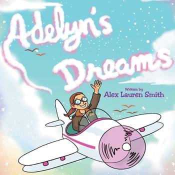 Paperback Adelyn's Dreams Book