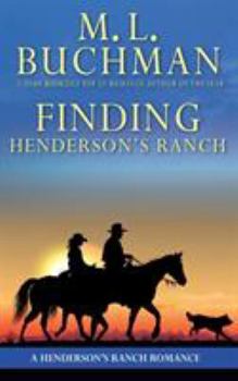 Paperback Finding Henderson's Ranch: a Henderson Ranch Big Sky romance story Book