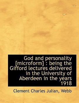 God and Personality [Microform] : Being the Gifford lectures delivered in the University of Aberdeen in the Years 1918