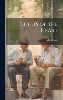 Hardcover Guests of the Heart Book