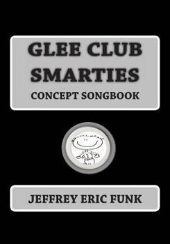 Paperback Glee Club Smarties Concept Songbook Book