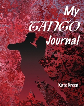 Paperback My Tango Journal Book