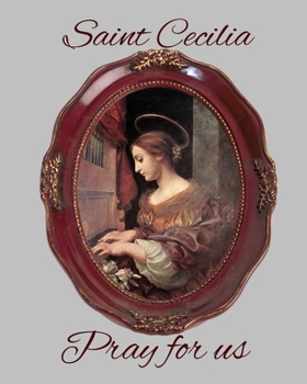 Paperback Saint Cecilia Pray for Us: 100 pages blank staff paper Book
