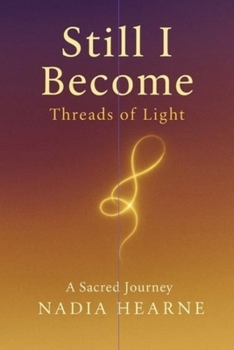 Paperback Still I Become: A Sacred Journey Book
