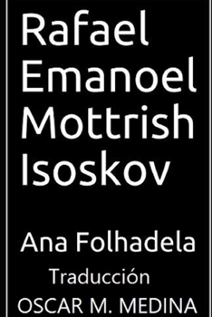 Paperback Rafael Emanoel Mottrish Isoskov [Spanish] Book
