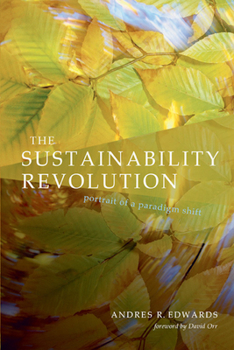 Paperback The Sustainability Revolution: Portrait of a Paradigm Shift Book