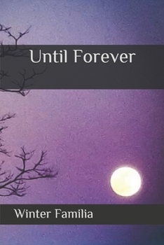 Paperback Until Forever Book