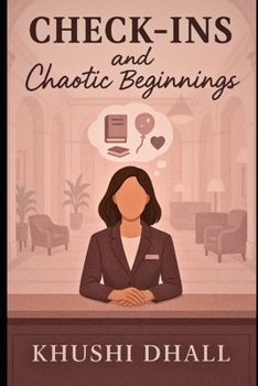 Paperback Check-ins and Chaotic Beginnings: A Story of Burnout, Love, and Starting Over Book