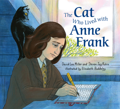 Hardcover The Cat Who Lived with Anne Frank Book
