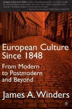 Paperback European Culture Since 1848 Book