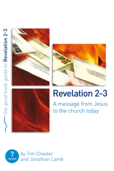 Paperback Revelation 2-3: A Message from Jesus to the Church Today Book