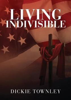 Paperback Living Indivisible Book