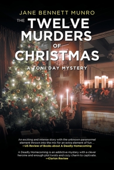 The Twelve Murders of Christmas: a Toni Day Mystery