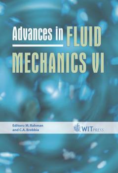 Hardcover Advances in Fluid Mechanics VI Book