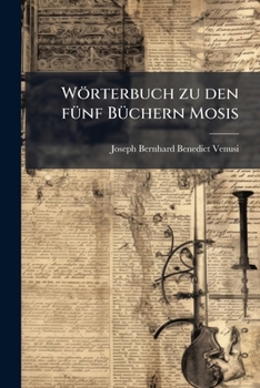 Paperback Wörterbuch zu den fünf Büchern Mosis [German] Book