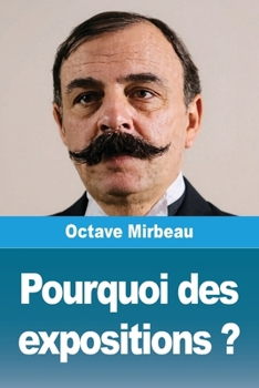 Pourquoi des expositions ?