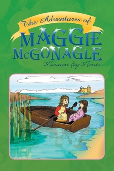 Paperback The Adventures of Maggie McGonagle Book
