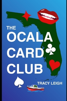 Paperback The Ocala Card Club Book