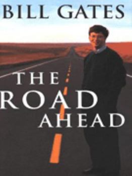 Hardcover The Road Ahead Book