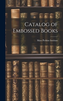 Hardcover Catalog of Embossed Books Book