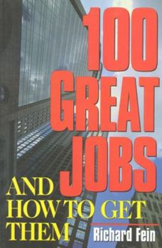Paperback 100 Great Jobs and How to Get Them Book