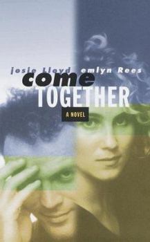 Come Together - Book #1 of the Jack & Amy