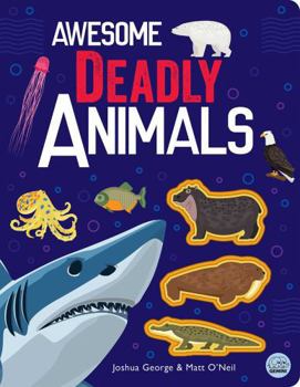 Hardcover Gemini Awesome Deadly Animals. Book