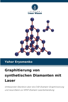 Paperback Graphitierung von synthetischen Diamanten mit Laser [German] Book