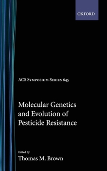 Hardcover Molecular Genetics Evolution Pesticide Resistance Acsss 645 Book