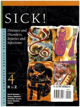 Hardcover Sick! Diseases and Disorders, Injuries and Infections (U. X. L. Complete Health Resource)(4-Volume Set) Book