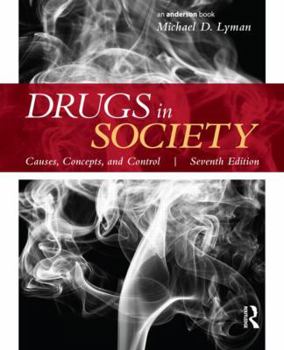 Paperback Drugs in Society: Causes, Concepts, and Control Book