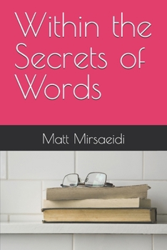Paperback Within the Secrets of Words Book