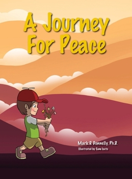 Hardcover A Journey For Peace Book