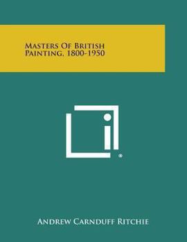 Paperback Masters of British Painting, 1800-1950 Book