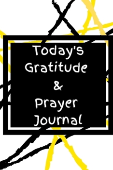 Paperback Today's Gratitude & Prayer Journal: Notebook Diary with Daily Devotional Writing, Drawing, Planner Prompts: Activity Journal Book