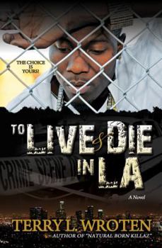 Paperback To Live & Die In LA Book