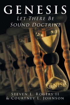 Paperback Genesis: Let There Be Sound Doctrine Book