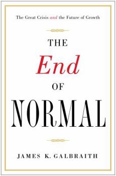 Hardcover The End of Normal: The Great Crisis and the Future of Growth Book