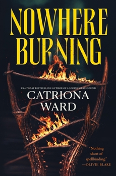 Hardcover Nowhere Burning Book