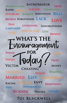 Paperback What's the encouragement for today? Book