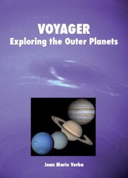 Paperback Voyager: Exploring the Outer Planets Book