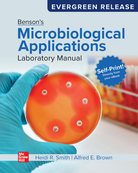Benson's Microbiological Applications Laboratory Manual in General Microbiology
