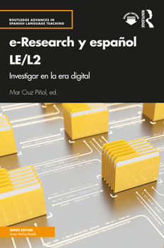 Paperback E-Research Y Español Le/L2: Investigar En La Era Digital Book