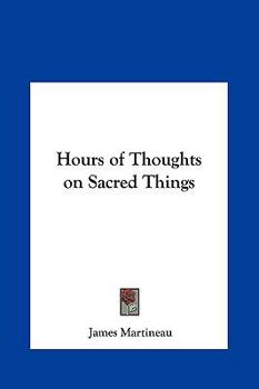 Hardcover Hours of Thoughts on Sacred Things Book
